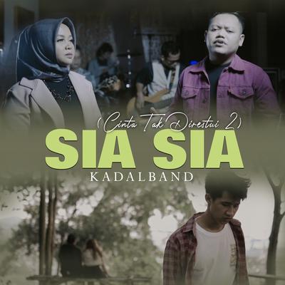 Sia Sia (Cinta Tak Direstui 2)'s cover