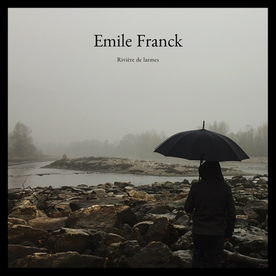 Rivière de larmes By Emile Franck's cover