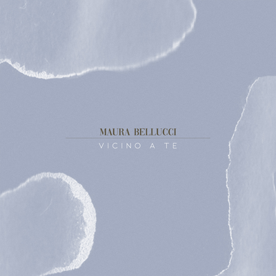 Vicino a te By Maura Bellucci's cover