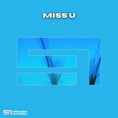 Miss U (Original Mix)'s cover