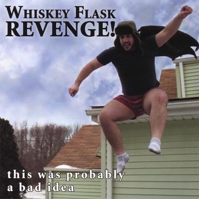 Whiskey Flask Revenge!'s cover