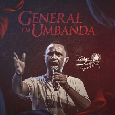 General da Umbanda (Ao Vivo Tom Brasil) By Sandro Luiz's cover