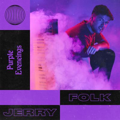 Purple Feelings (feat. Rainsford) By Jerry Folk, Rainsford's cover