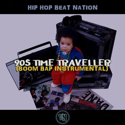90s Time Traveller (Hip Hop Instrumental) By Hip Hop Beat Nation's cover