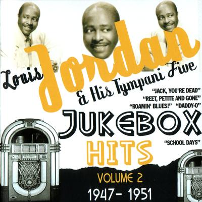 Saturday Night Fish Fry By Louis Jordan & His Tympani Five's cover