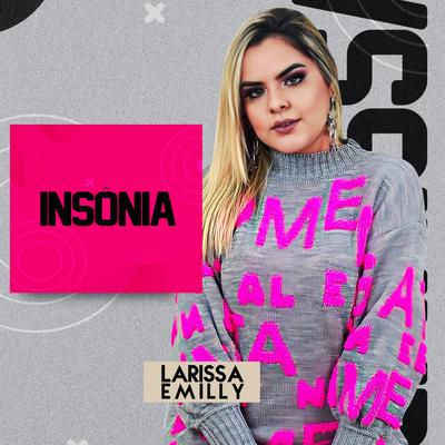 Insônia By Larissa Emilly's cover