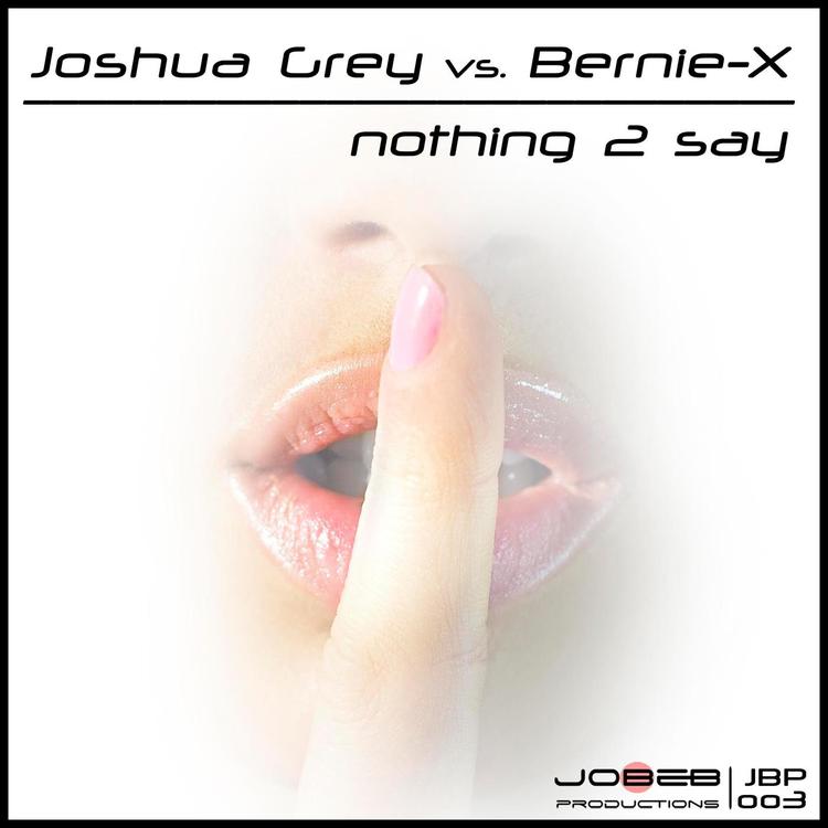 Joshua Grey vs. Bernie-X's avatar image
