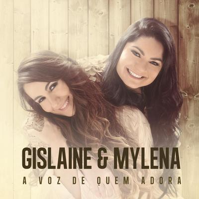 A Voz de Quem Adora By Gislaine e Mylena's cover