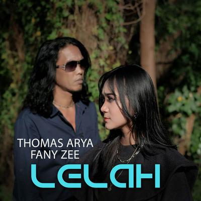 Lelah By Thomas Arya, Fany Zee's cover