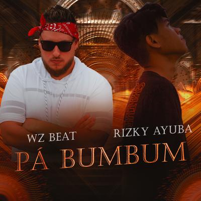 Pá Bumbum By WZ Beat, Rizky Ayuba's cover