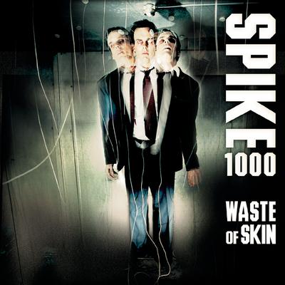 Spike 1000's cover