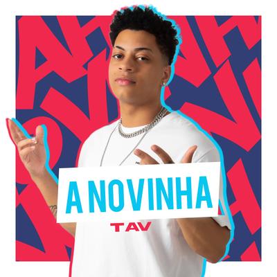 A Novinha By Tav's cover