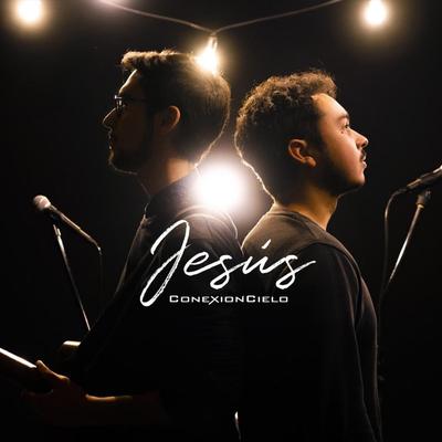 Jesús By Conexión Cielo's cover