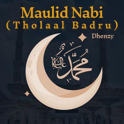 Maulid Nabi (Thola'al Badru)'s cover