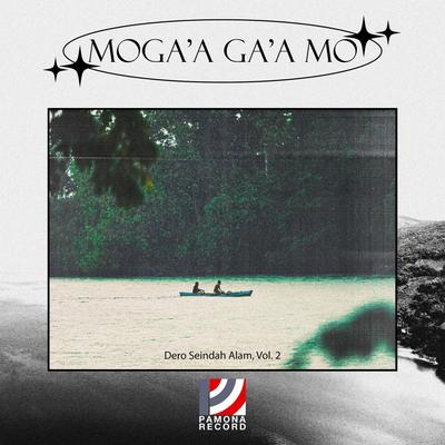 Moga'a Ga'amo: Dero Seindah Alam, Vol. 2's cover