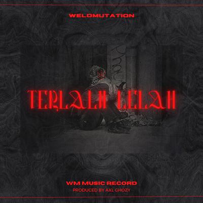 DJ TERLALU LELAH's cover