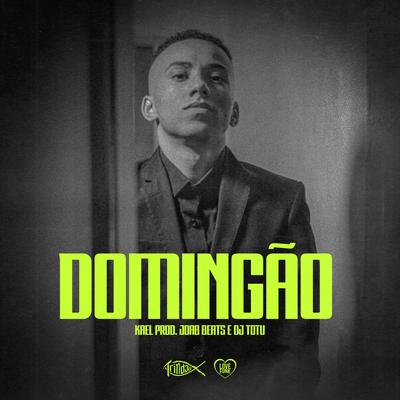 Domingão By Kael, Trindade Records, Love Funk's cover