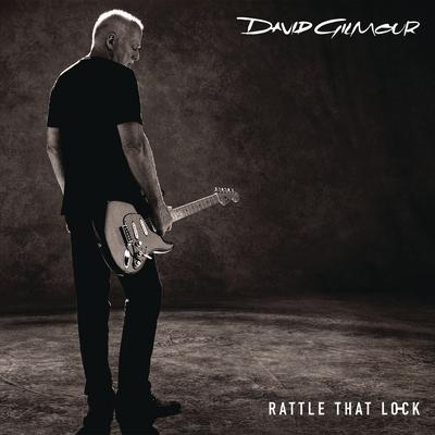 Rattle That Lock By David Gilmour's cover