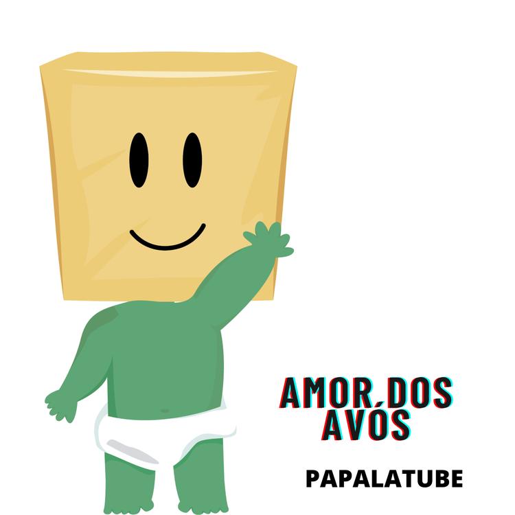 PapalaTube's avatar image