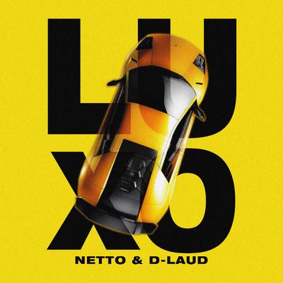 Luxo By Netto, D-LAUD's cover