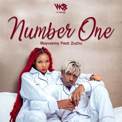 Number One (feat. Zuchu) By Zuchu, Rayvanny's cover
