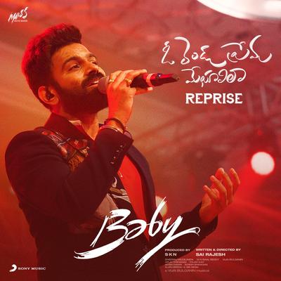 O Rendu Prema Meghaalila (Reprise) (From "Baby")'s cover