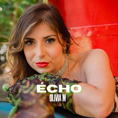 Echo By Olivia M's cover