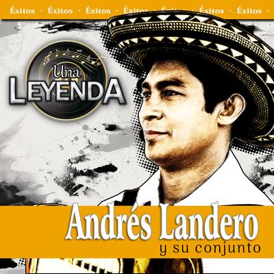 Muchachas Cumbiamberas By Andres Landero y Su Conjunto's cover