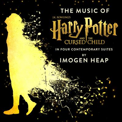 The Music of Harry Potter and the Cursed Child - In Four Contemporary Suites's cover