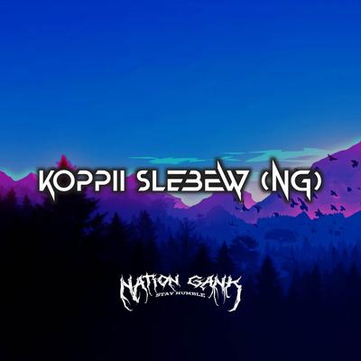 Koppii Slebew (NG)'s cover
