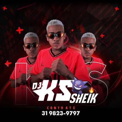 TBT COM AQUELA MALUCA Vs TROPA DO SERRAO By Dj KS SHEIK's cover