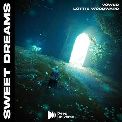 Sweet Dreams By Vowed, Lottie Woodward's cover