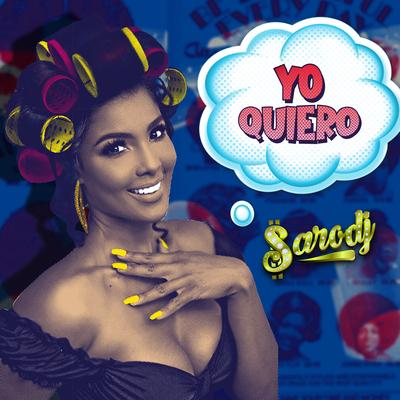 Yo Quiero By Sarodj Bertin's cover