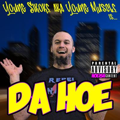 Young Stroke Aka Young Muscle's cover