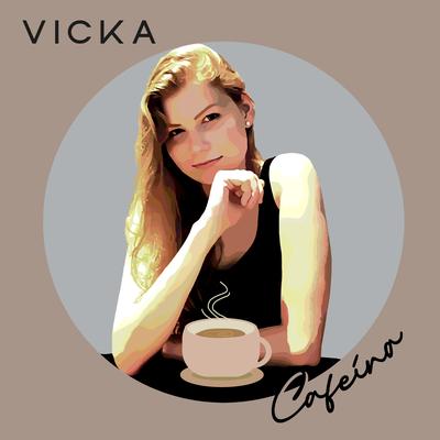 Cafeína By Vicka's cover