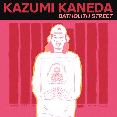 Batholith Street By KAZUMI KANEDA's cover