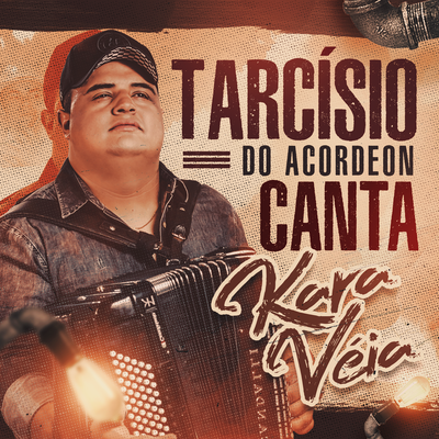 Canções de Vaqueiro By Tarcísio do Acordeon's cover