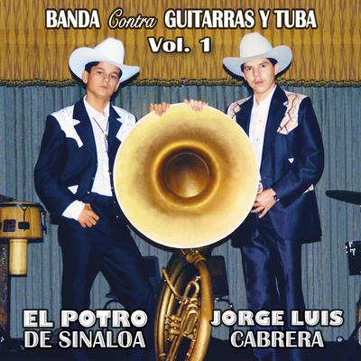 Banda Contra Guitarras y Tuba, Vol. 1 (2022 Remasterizado)'s cover