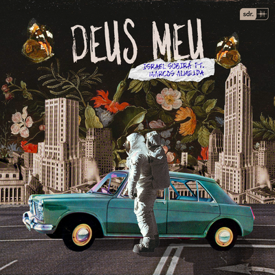 Deus Meu By Israel Subira, Marcos Almeida's cover