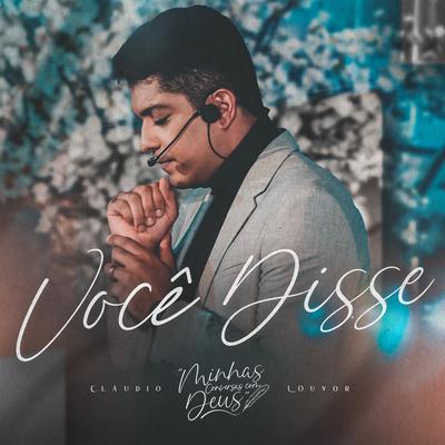 Você Disse By Claudio Louvor's cover