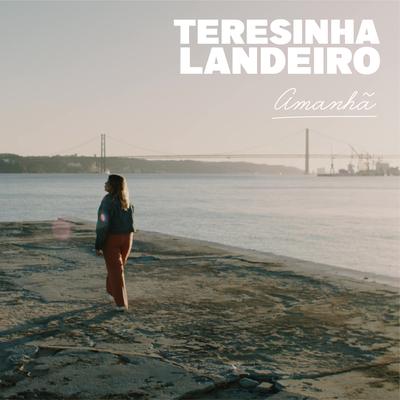 Amanhã By Teresinha Landeiro's cover