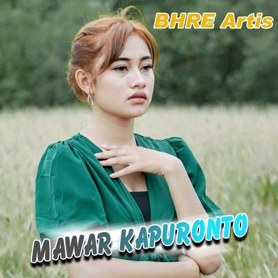 Mawar Kapuronto By BHRE Artis, Denik Armila's cover