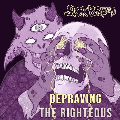 Depraving The Righteous's cover