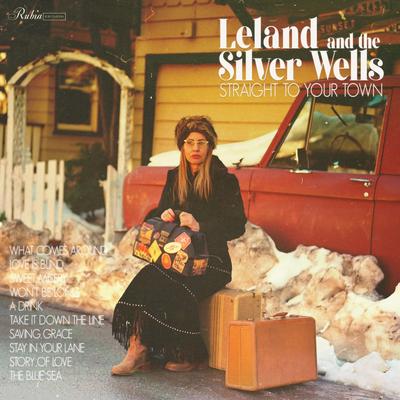 Saving Grace By Leland and the Silver Wells's cover