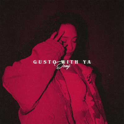 Gusto With Ya's cover