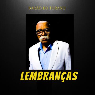 Lembranças By Barão do Turano's cover