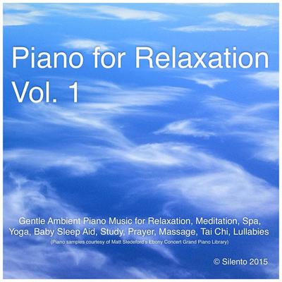 Piano for Relaxation, Vol. 1, Pt. 1 By Silento's cover