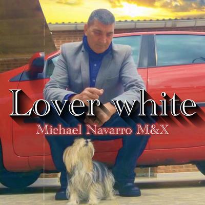 LOVER WHITE's cover