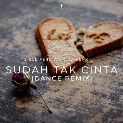 Sudah Tak Cinta (Dance Remix)'s cover