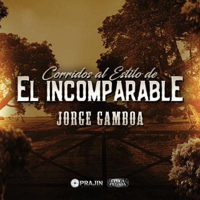 Corridos al Estilo de el Incomprable (Época Pesada)'s cover